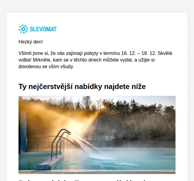 Slevomat: Pobyty od 1 730 Kč v termínu 16.–18. 12. – červen 2026 | Nuslet.cz