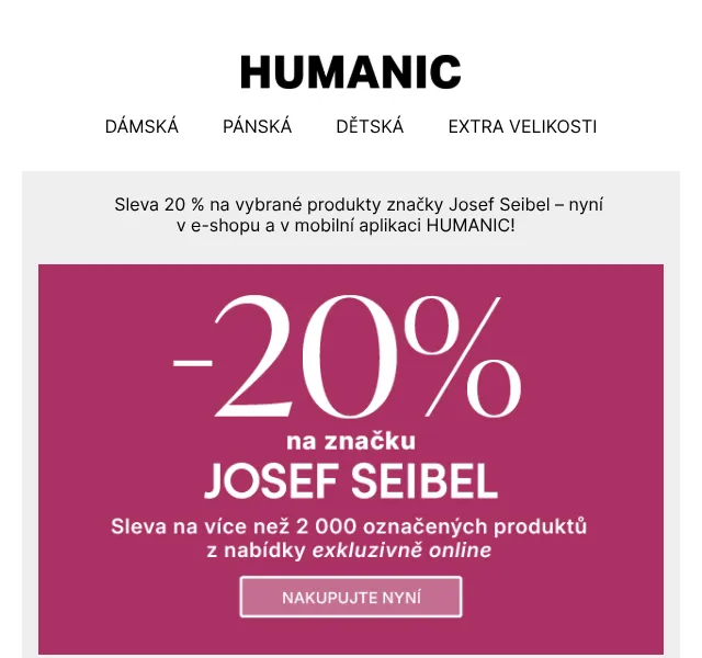 HUMANIC: Josef Seibel -20 % – duben 2026 | Nuslet.cz