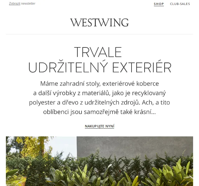 Westwing: Exteriér udržitelných oblíbenců – červenec 2026 | Nuslet.cz