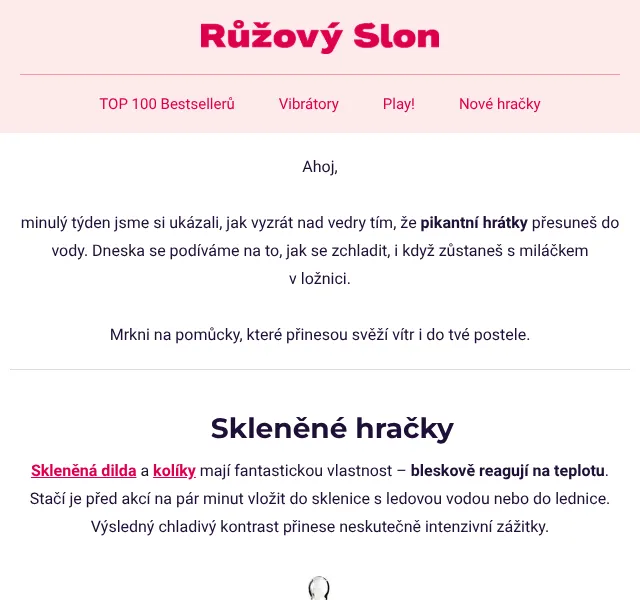 Růžový slon: Skleněné hračky a chladivé kousky – červenec 2026