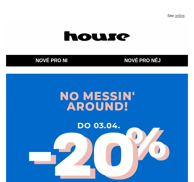 HOUSE: -20 % na celý nákup s kódem – červen 2026 | Nuslet.cz