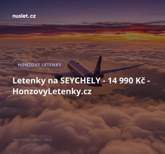 Honzovy letenky: Seychely 14 990 Kč – červenec 2026