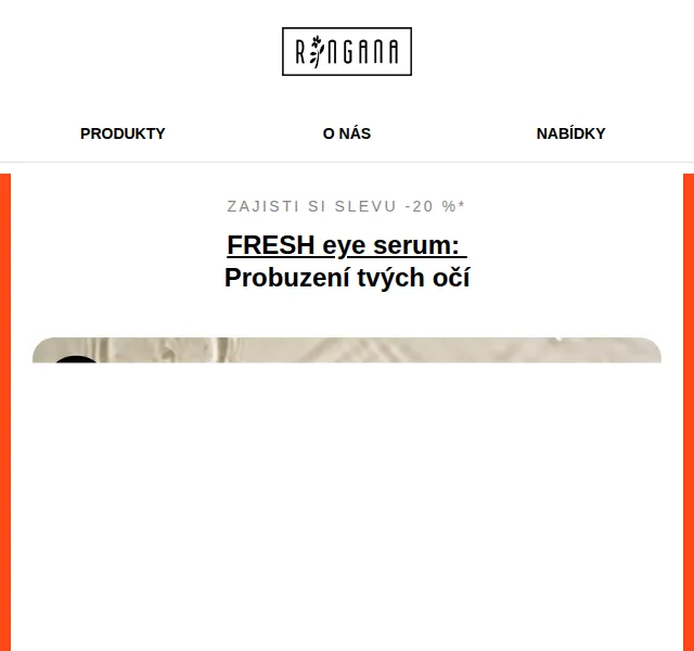 RINGANA: FRESH eye serum sleva 20 % – červen 2026 | Nuslet.cz