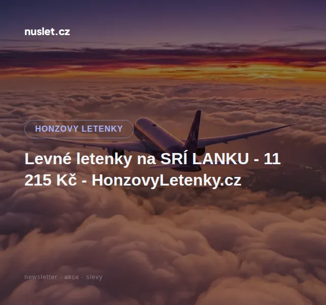 Honzovy letenky: Levné letenky na Srí Lanku – 11 215 Kč | Nuslet.cz