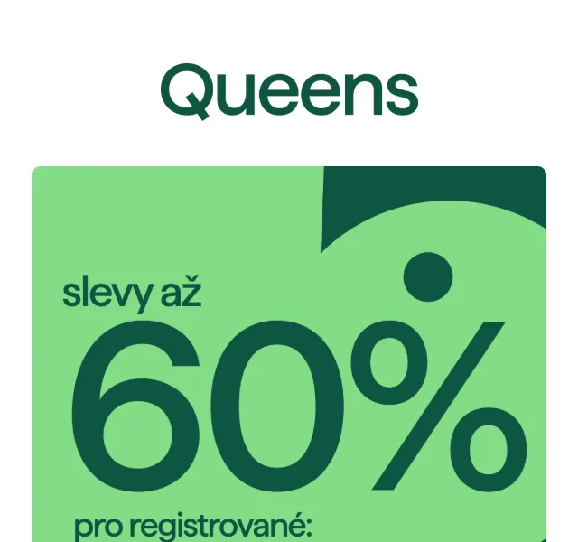 Queens: Letní výprodej až 60 % + EXTRA 5 % – červenec 2026 | Nuslet.cz