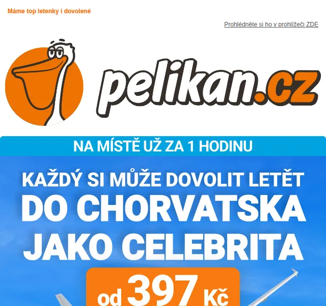 ✈ Pelikan.cz: Letenky do Chorvatska od 397 Kč – červen 2026 | Nuslet.cz