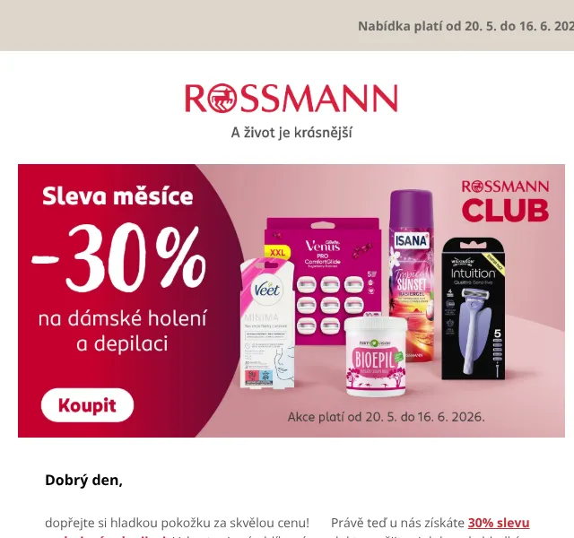 ROSSMANN: Holení 30 % + Sluneční ochrana 40 % – Květen 2026