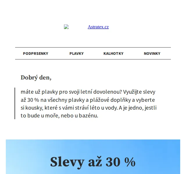 Astratex: Plavky až -30 %, dětské prádlo -35 % – červen 2026 | Nuslet.cz