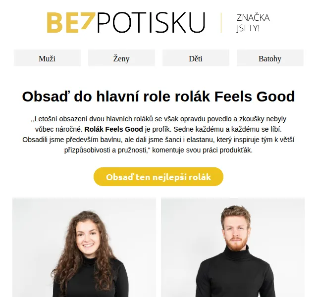 BezPotisku: Dámský a pánský rolák Feels Good – červen 2026 | Nuslet.cz