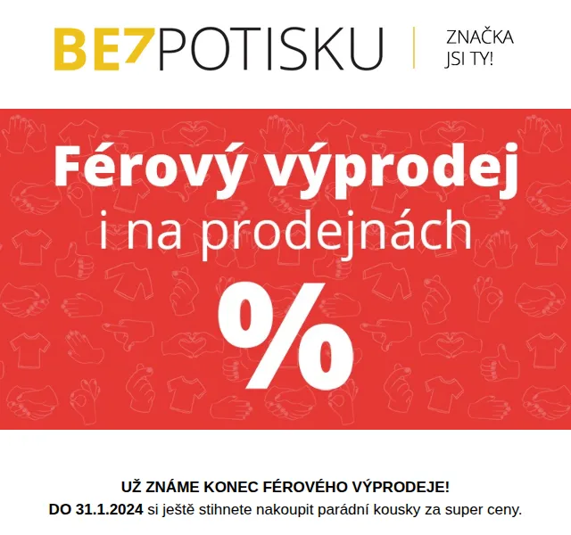 BezPotisku: konec férového výprodeje do 31.1. – leden 2024 | Nuslet.cz
