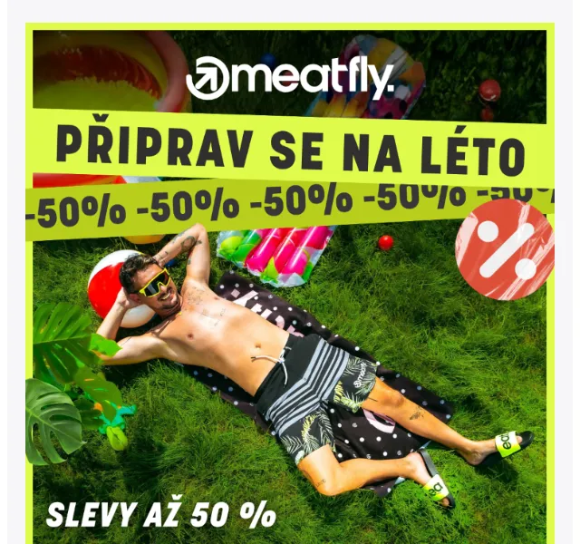 Meatfly: až -50 % na letní oblečení – červen 2026