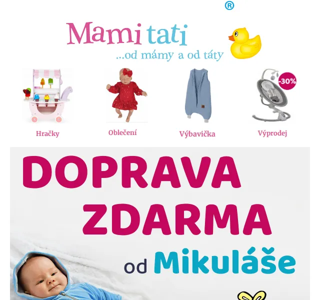 Mamitati.cz: Doprava zdarma do 6.12. – dětské hračky a oblečení – prosinec 2022 | Nuslet.cz