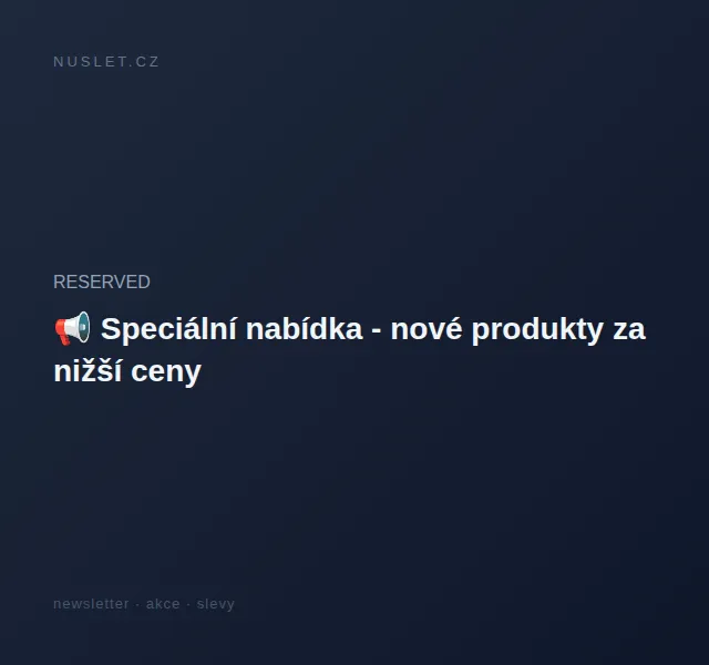 RESERVED: Kombinacije za sončne dni – červen 2026 | Nuslet.cz