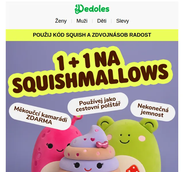 Dedoles: Squishmallows 1+1 ZDARMA – červen 2026 | Nuslet.cz
