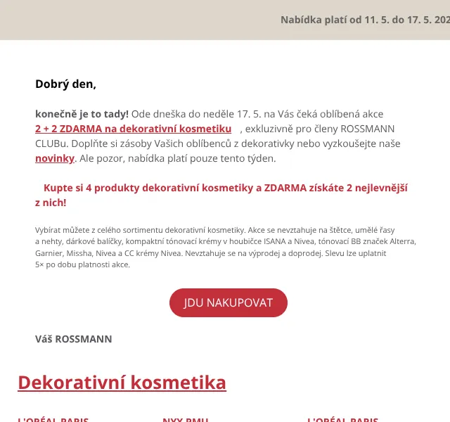 ROSSMANN: Dekorativní kosmetika 2 + 2 ZDARMA – květen 2026