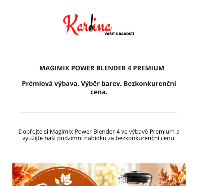 Karlina CZ: Magimix Power Blender 4 – září 2026
