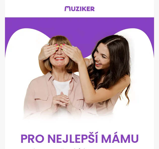 Muziker: Sleva na vše ke Dni matek – červen 2026 | Nuslet.cz