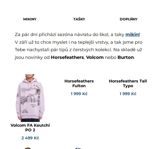 SNOWBOARD ZEZULA: Mikiny a tašky od Horsefeathers, Volcom – září 2026 | Nuslet.cz