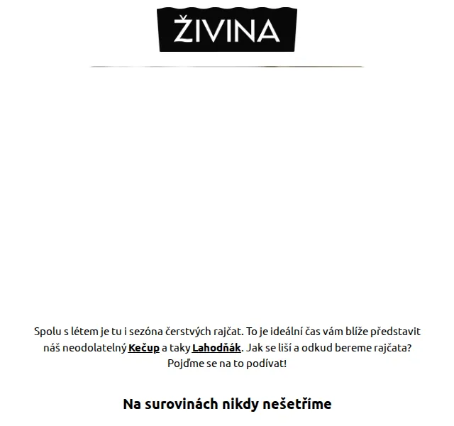 Živina: Kečup a Lahodňák z českých rajčat – červenec 2026 | Nuslet.cz