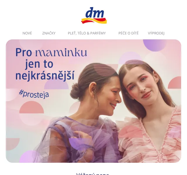 dm Drogerie: Dárky pro mámy – květen 2026 | Nuslet.cz
