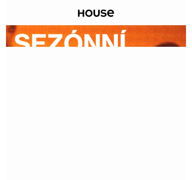 HOUSE: Mezisezónní výprodej – slevy až 50 % – červen 2026 | Nuslet.cz