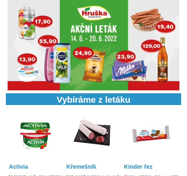 Váš HRUŠKA tým: Activia, Křemešník, Kinder řez za super ceny – červen 2026 | Nuslet.cz