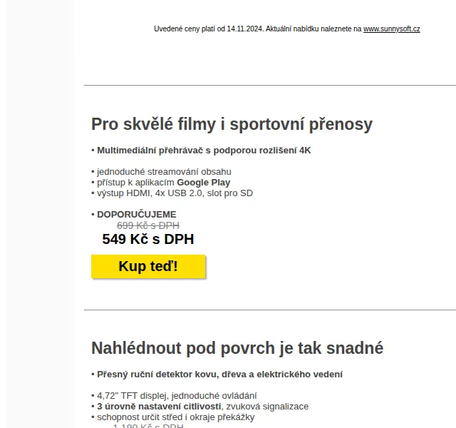 Sunnysoft: multimediální přehrávač 4K, detektor kovů a další slevy až 50 % – červen 2026 | Nuslet.cz