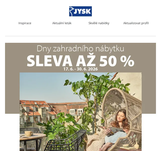 JYSK: Zahradní nábytek až -50 % – červen 2026 | Nuslet.cz
