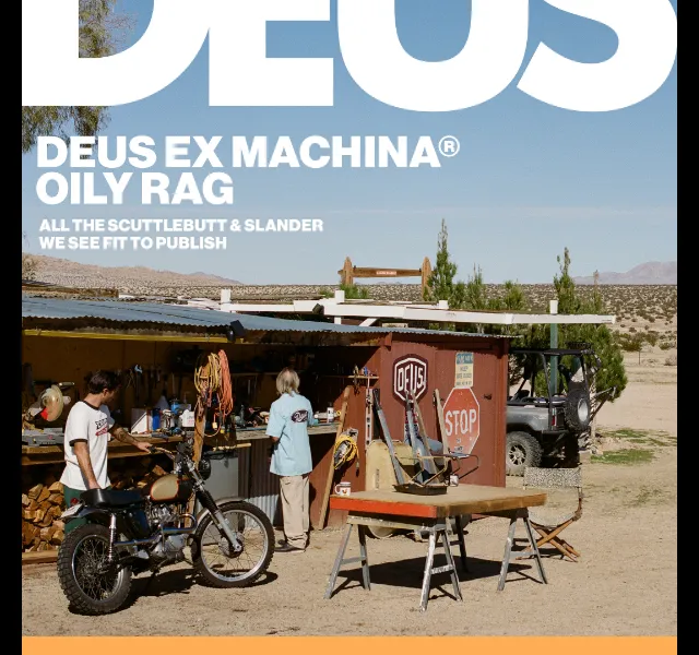 Deus Ex Machina Europe: SS26 Oily Rag – červenec 2026 | Nuslet.cz