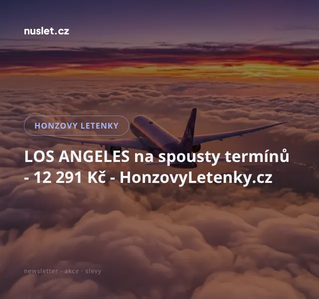 Honzovy letenky: Los Angeles 12 291 Kč – srpen