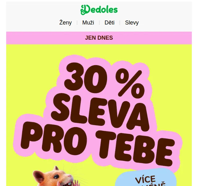 Dedoles: 30% sleva na vše – červenec 2026 | Nuslet.cz
