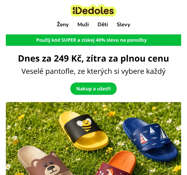 Dedoles.cz: pantofle za 249 Kč – srpen 2026