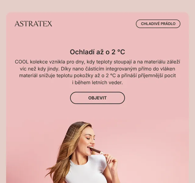 Astratex: COOL kolekce chladivého spodního prádla – červenec 2026