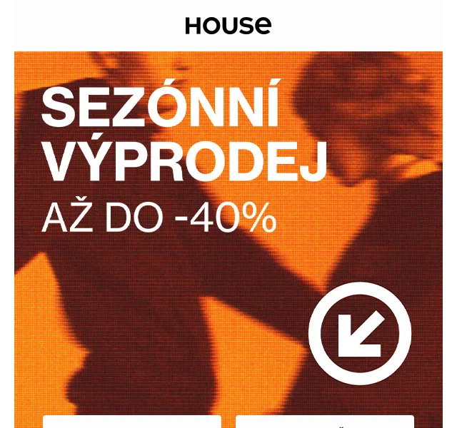 HOUSE: Sezónní výprodej až –40 % – červen 2026 | Nuslet.cz
