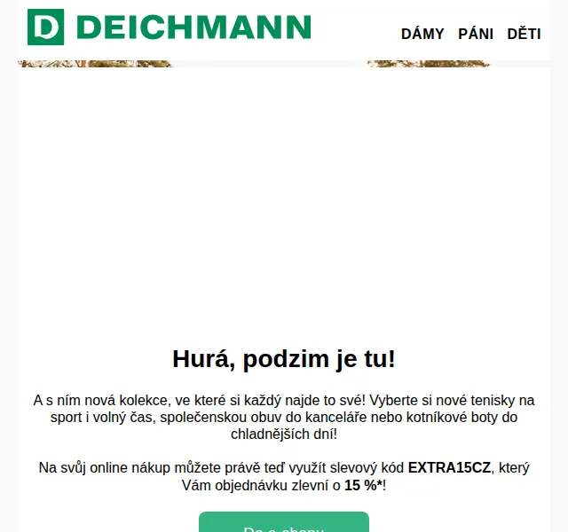 DEICHMANN: Sleva 15 % na podzimní kolekci – červenec 2026 | Nuslet.cz