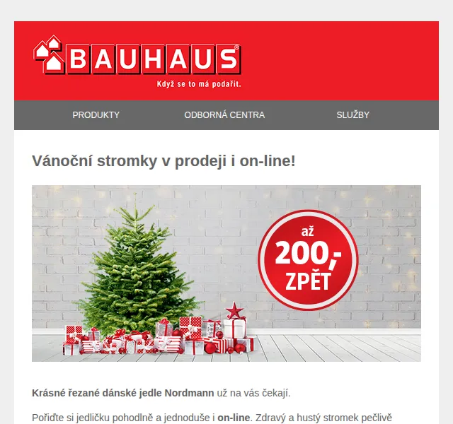 BAUHAUS: Vánoční stromky 2026 – červen 2026 | Nuslet.cz