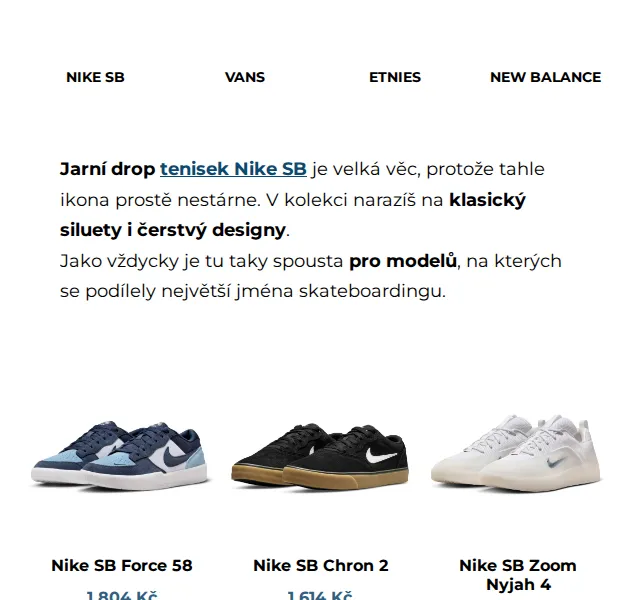 Snowboard Zezula: Nike SB, Vans, Etnies – duben 2026 | Nuslet.cz