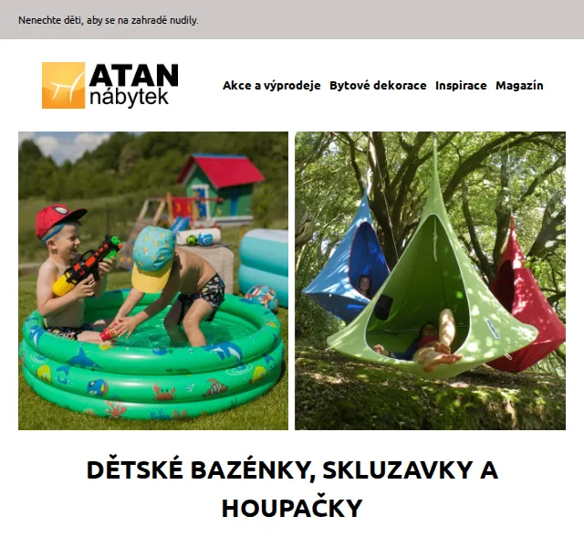 ATAN nábytek: Dětské bazény, houpačky a skluzavky – červen 2026 | Nuslet.cz