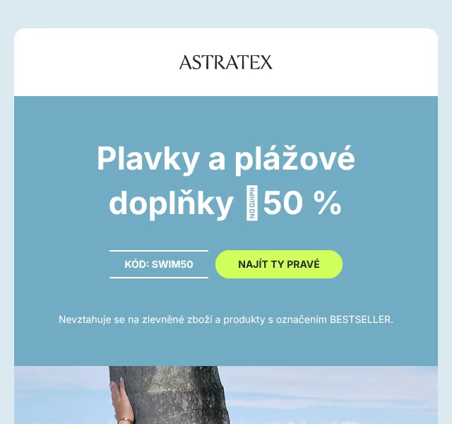Astratex.cz: Plavky a plážové doplňky −50 % | Červen 2026
