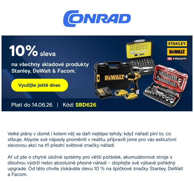Conrad Electronic: 10% sleva na Stanley, DeWalt, Facom – červen 2026
