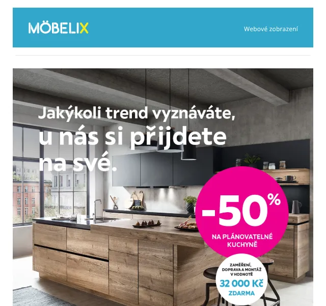 Möbelix: Kuchyně -50 % + doprava zdarma – Červenec 2026