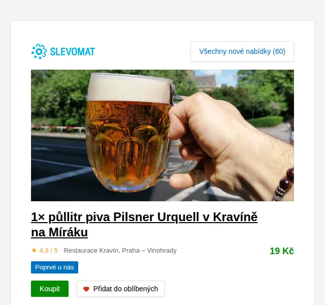 Slevomat: Půllitr Pilsner Urquell za 19 Kč v Kravíně – červen 2026 | Nuslet.cz