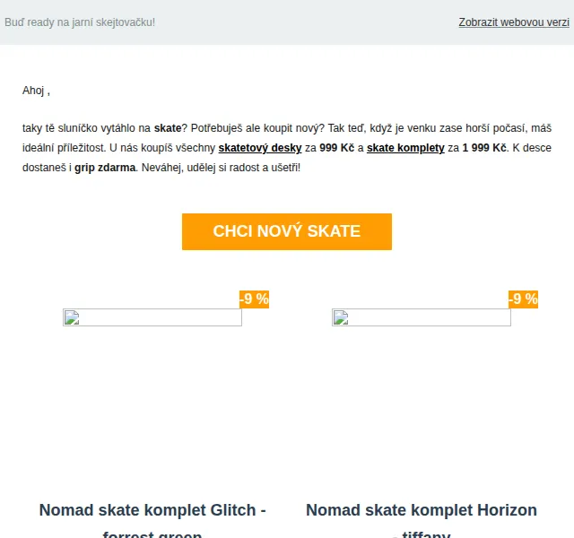 Riderzone: Skate desky za 999 Kč a komplety za 1 999 Kč – červen 2026 | Nuslet.cz