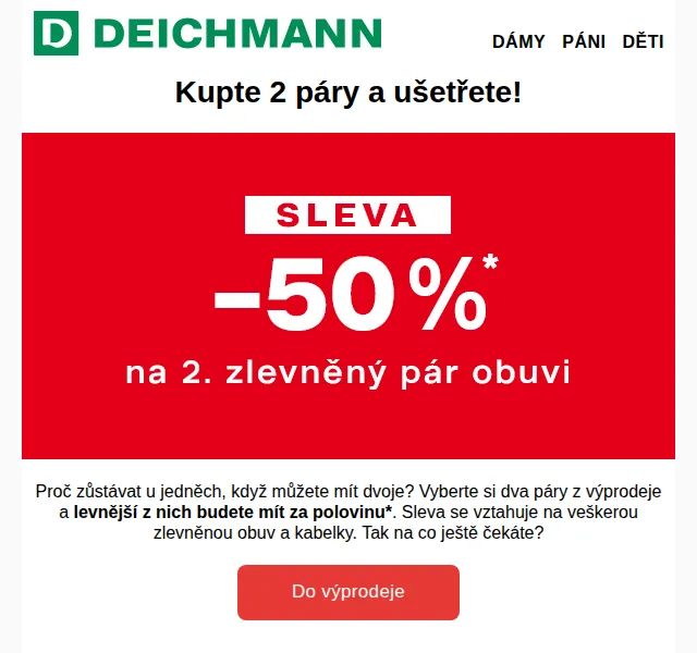 DEICHMANN: Výprodej – 2. pár za polovinu / 3. pár zdarma – červen 2026 | Nuslet.cz