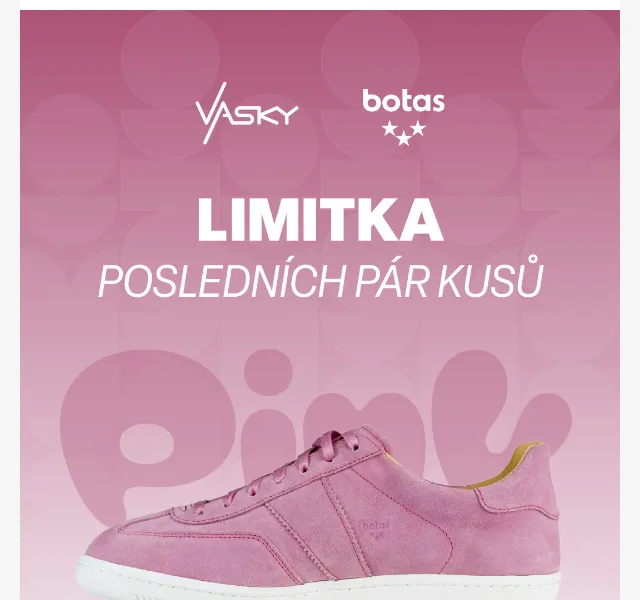 Vasky: Růžové Botasky téměř vyprodány – červen 2026 | Nuslet.cz