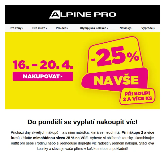 ALPINE PRO: Sleva 25 % na vše při nákupu 2 kusů – duben 2026