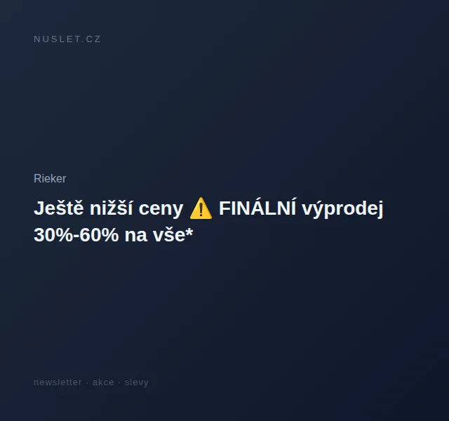 Rieker: Finální výprodej 30-60 % – červen 2026 | Nuslet.cz