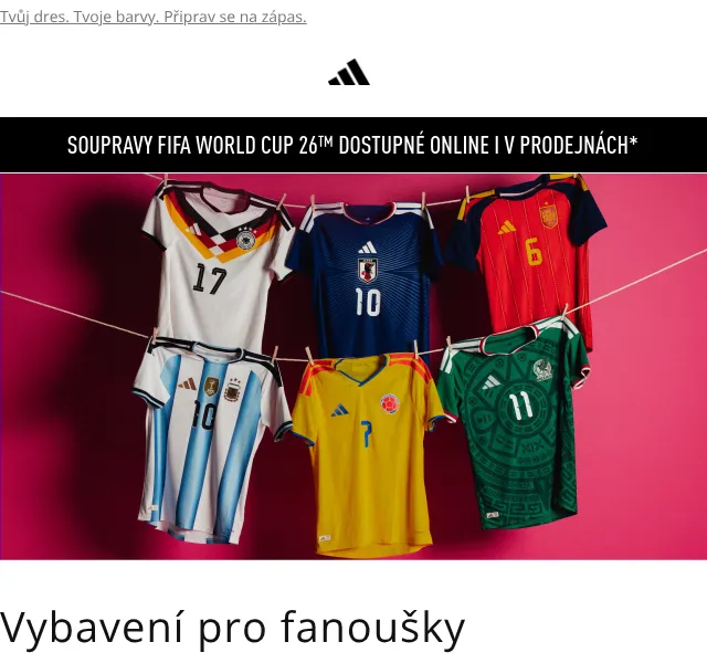 Adidas: Kolekce FIFA World Cup 26 – Dresy, kopačky, míč – Červen 2026
