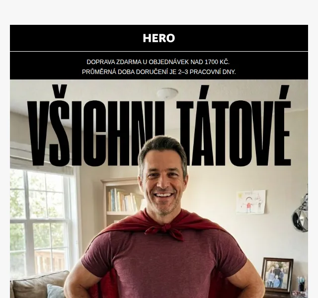 HERO: Boxerky, trička a opasky pro táty – červen 2026