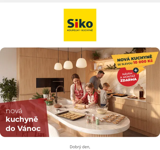 SIKO KOUPELNY: Nová kuchyně + sleva 10 000 Kč